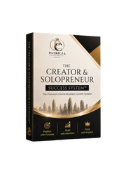 The Creator And Solopreneur Success System™